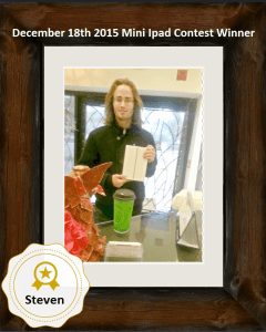 December 18th 2015 Mini IPad Contest Winner Steve Congratulations Steve